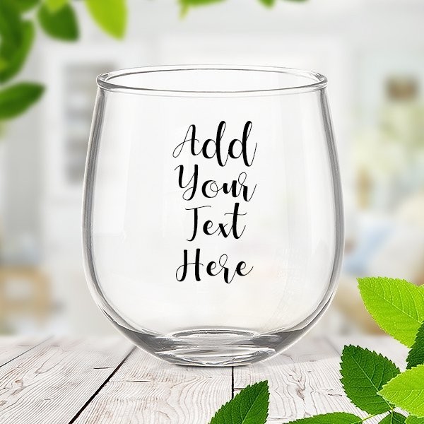 Add Your Own Message Stemless Wine Glass