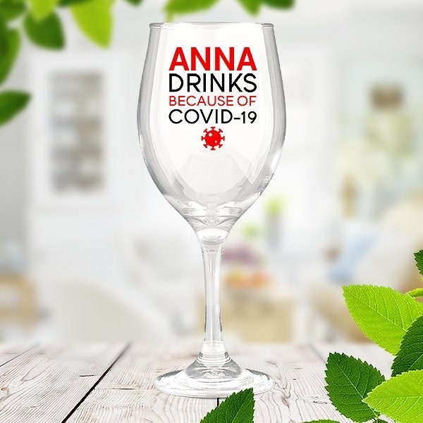 Covid Wine Glass