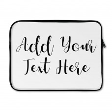 Add Your Own Message Laptop Sleeve