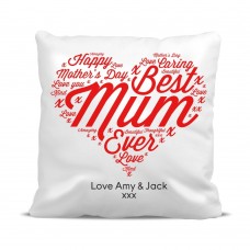 Best Mum Ever Cushion Cover