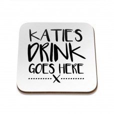 Drink Goes Here Square Coaster