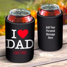 I Love Dad Drink Cooler