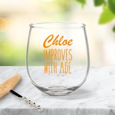 Improves with Age Stemless Wine Glass