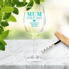 Mum Since Wine Glass