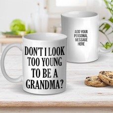 Young Grandma Mug