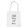 Add Your Own Text Premium Tote Bag