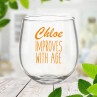 Improves with Age Stemless Wine Glass