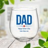 Dad Stemless Wine Glass