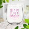 Fabulous Stemless Wine Glass