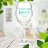 Together Forever Wine Glass