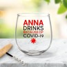 Covid Stemless Wine Glass